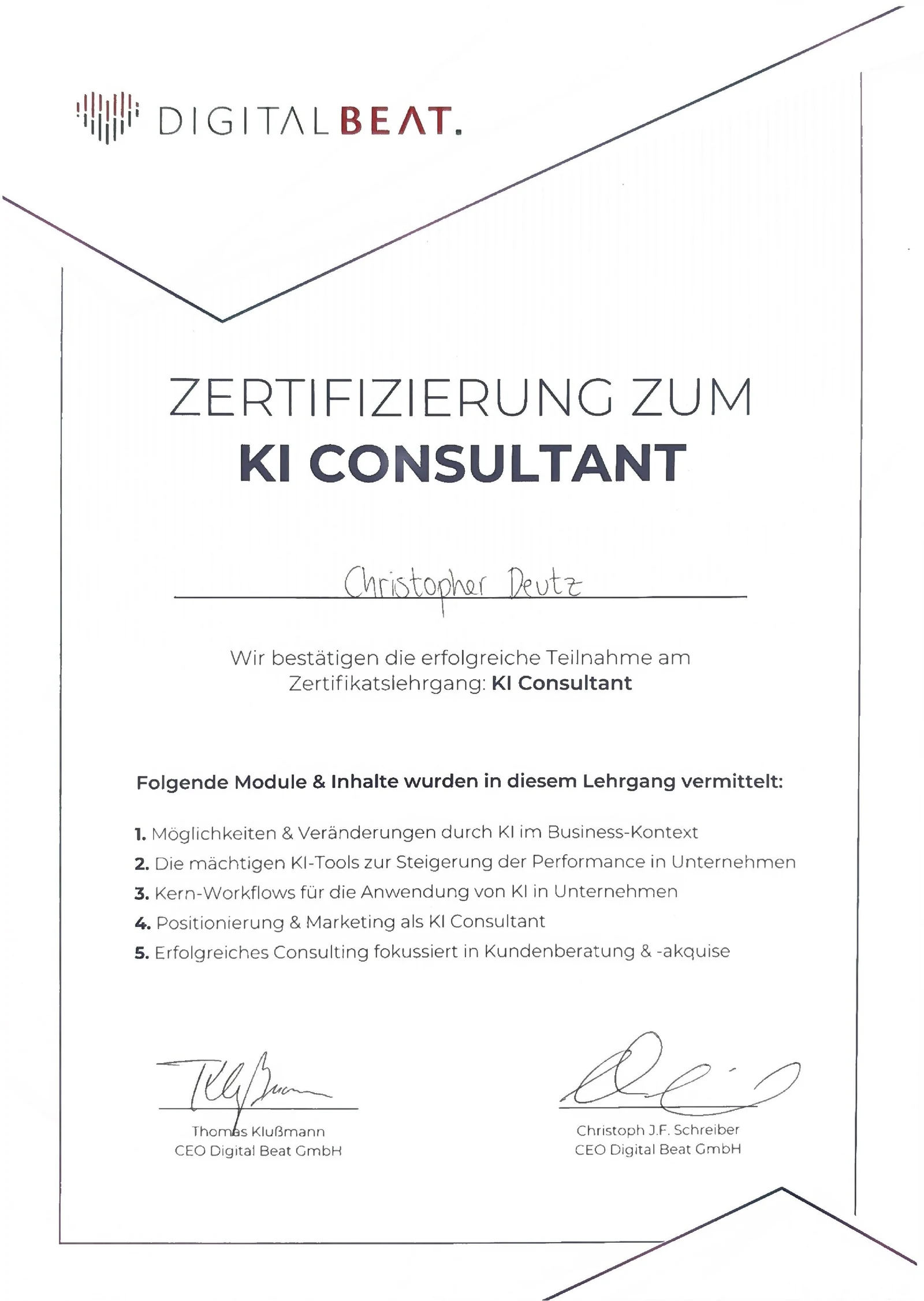 Zertifikat zur Teilnahme am Lehrgang 'KI-Consultant' der Digital Beat Academy, ausgestellt auf Christopher Deutz — vollständige Ansicht